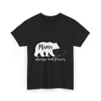 Mama Always and Forever Bear T-Shirt - Black