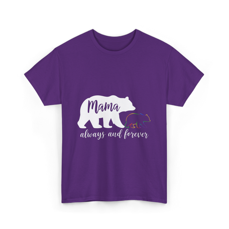 Mama Always and Forever Bear T-Shirt - Purple