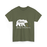 Mama Always and Forever Bear T-Shirt - Military Green