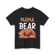 Mama Bear Animal Love Bears T-Shirt - Black