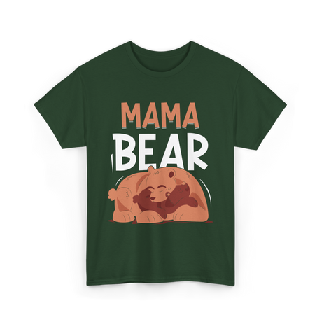 Mama Bear Animal Love Bears T-Shirt - Forest Green