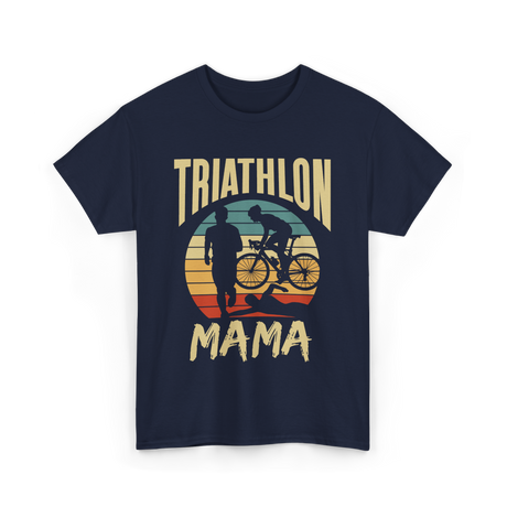 Mama Biker Triathlon Mom T-Shirt - Navy