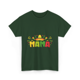 Mama Fiesta Celebration T-Shirt - Forest Green