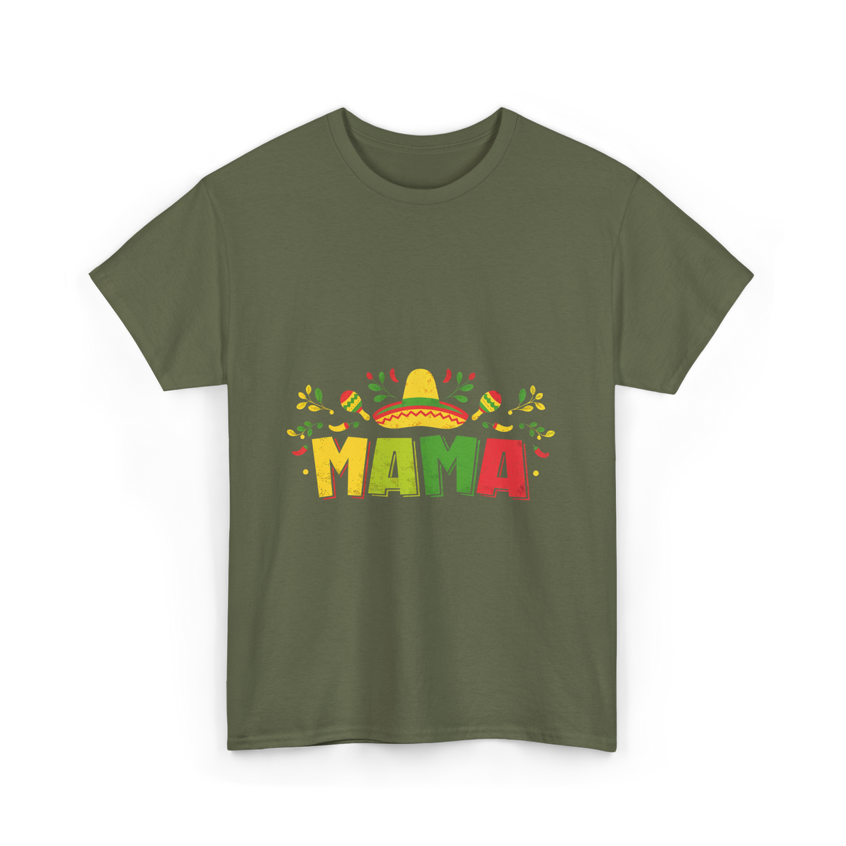 Mama Fiesta Celebration T-Shirt - Military Green