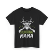 Mama Hunting Mama Hunter T-Shirt - Black