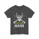 Mama Hunting Mama Hunter T-Shirt - Dark Heather