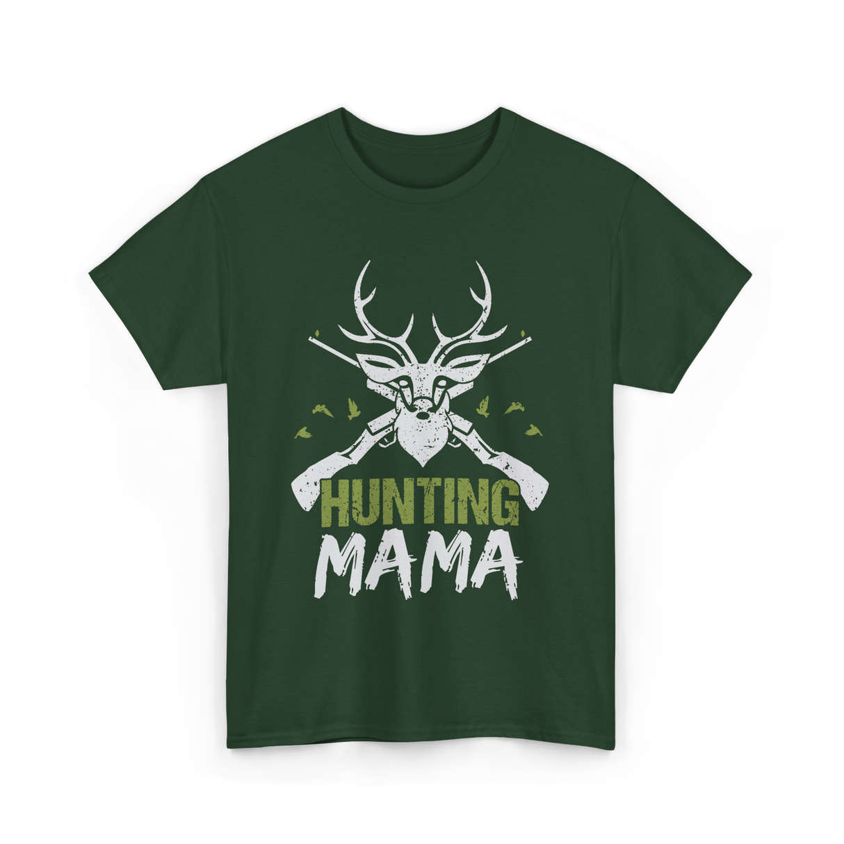 Mama Hunting Mama Hunter T-Shirt - Forest Green