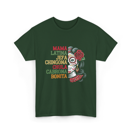 Mama Latina Chingona Mexican T-Shirt - Forest Green