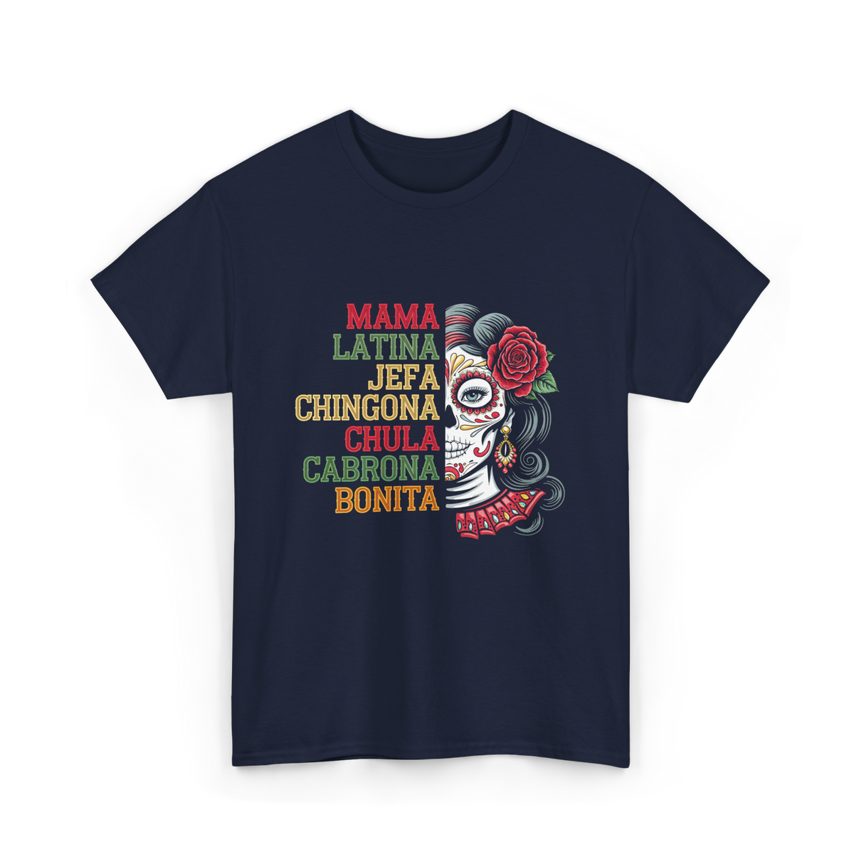 Mama Latina Chingona Mexican T-Shirt - Navy