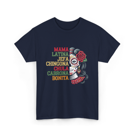 Mama Latina Chingona Mexican T-Shirt - Navy