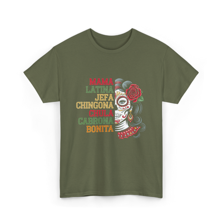 Mama Latina Chingona Mexican T-Shirt - Military Green