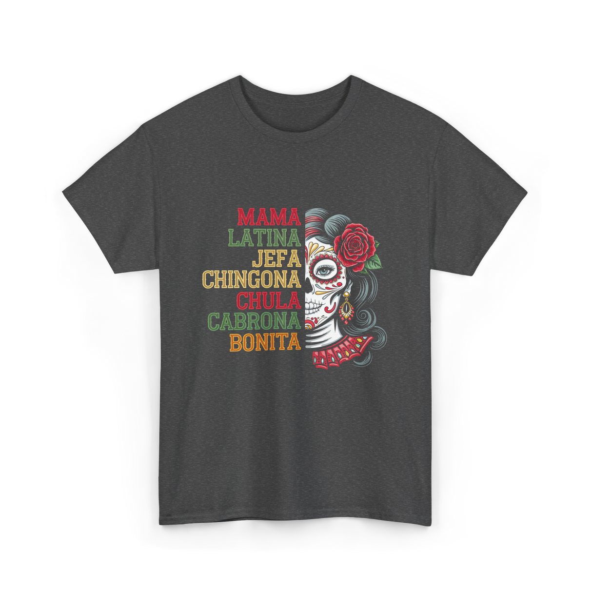 Mama Latina Chingona Mexican T-Shirt - Dark Heather