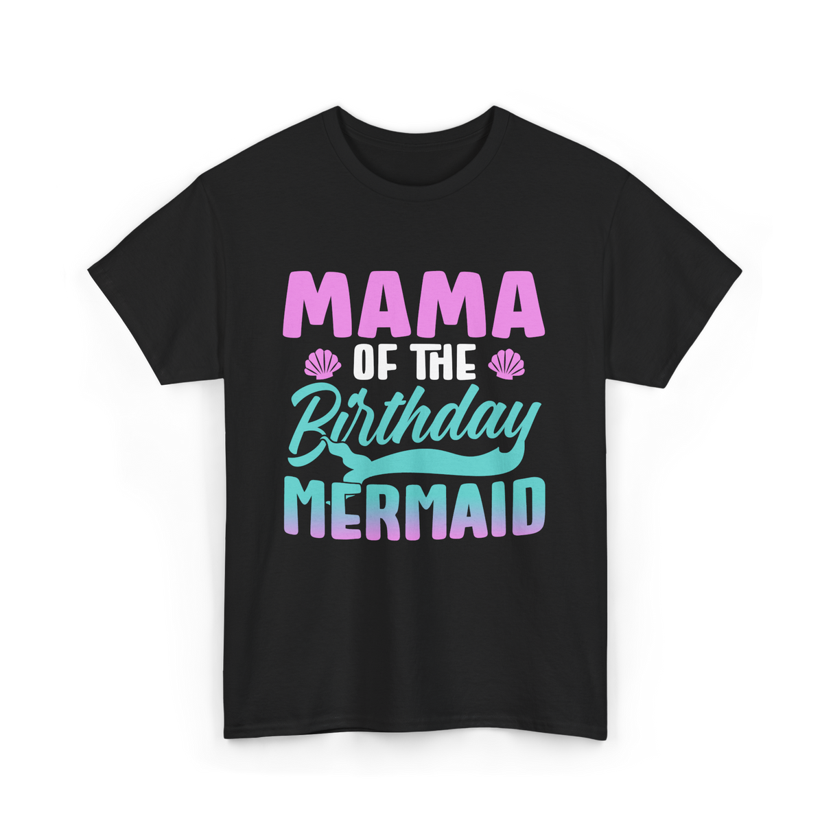 Mama Mermaid Party Mom T-Shirt - Black