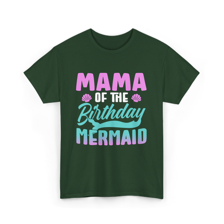 Mama Mermaid Party Mom T-Shirt - Forest Green