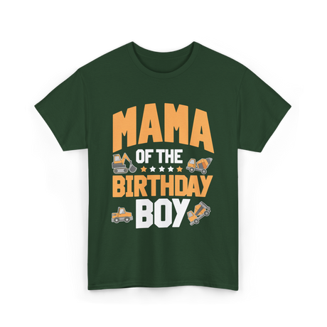 Mama of the Birthday Boy Construction T-Shirt - Forest Green