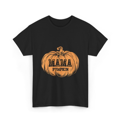 Mama Pumpkin Halloween Pumpkin T-Shirt - Black