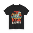 Mama Saurus Dinosaur T-Shirt - Black