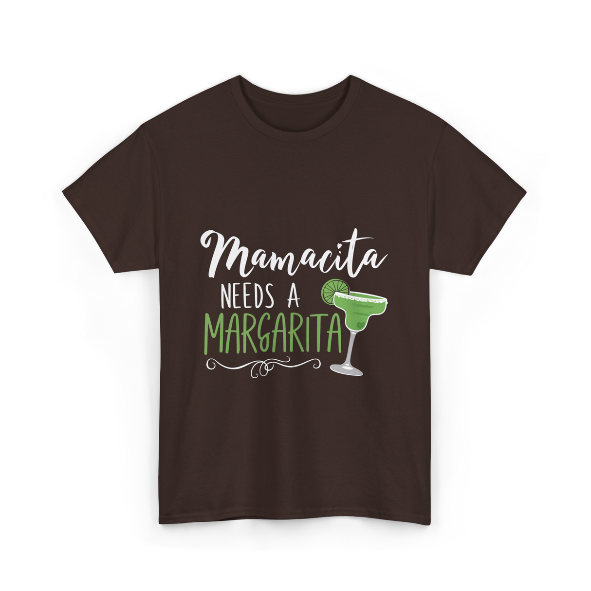 Mamacita Needs A Margarita T-Shirt - Dark Chocolate