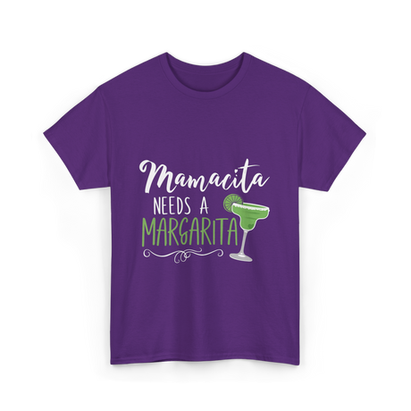 Mamacita Needs A Margarita T-Shirt - Purple