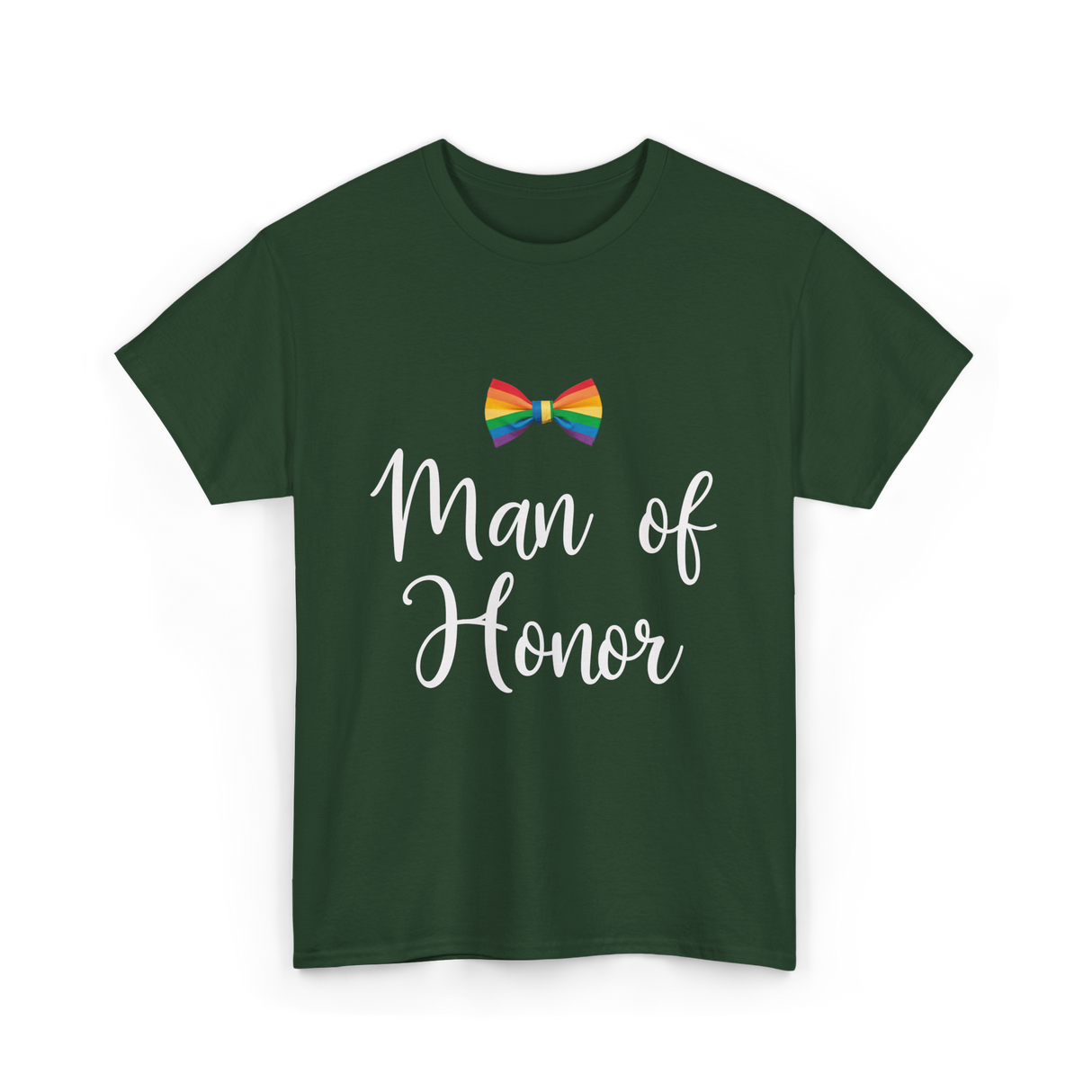 Man of Honor LGBT Pride T-Shirt - Forest Green