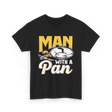 Man With A Pan Panning Hobby T-Shirt - Black