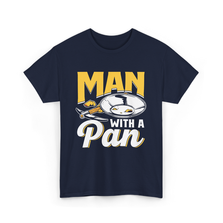 Man With A Pan Panning Hobby T-Shirt - Navy