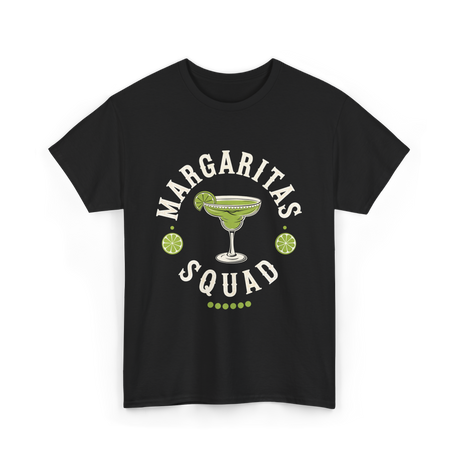 Margaritas Squad Lime Drinkers T-Shirt - Black