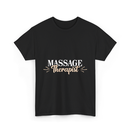 Massage Therapist Massage Therapy T-Shirt - Black