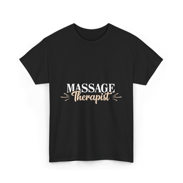 Massage Therapist Massage Therapy T-Shirt - Black