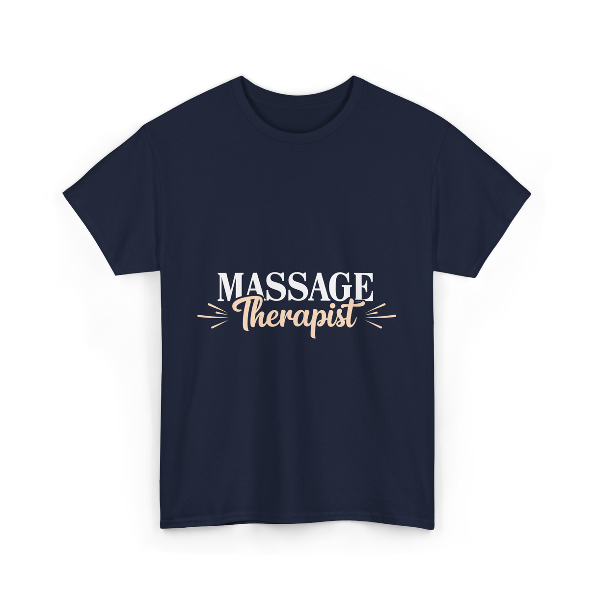 Massage Therapist Massage Therapy T-Shirt - Navy