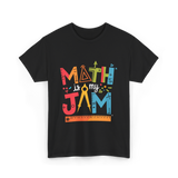 Math is My Jam Math T-Shirt - Black