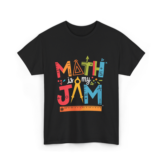 Math is My Jam Math T-Shirt - Black