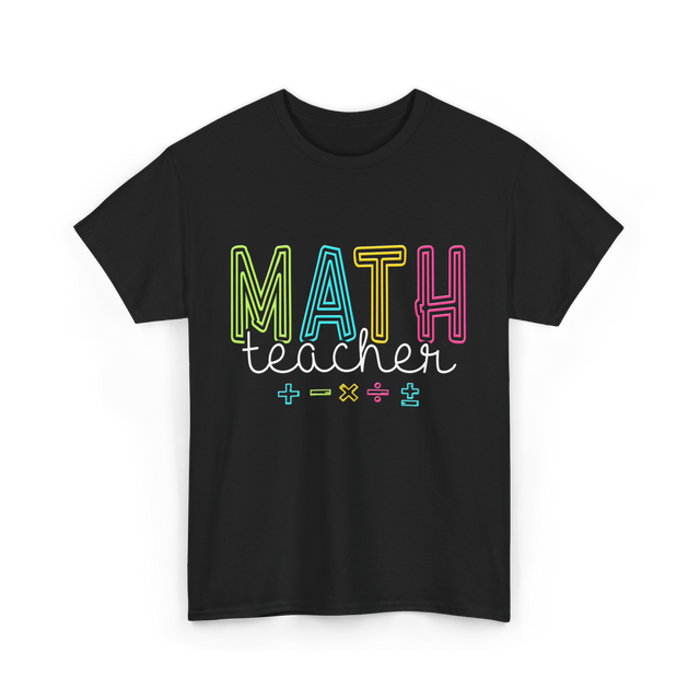 Math Teacher Education Teaching T-Shirt - Black