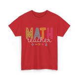 Math Teacher Education Teaching T-Shirt - Red