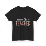 Math Teacher Floral Teacher T-Shirt - Black