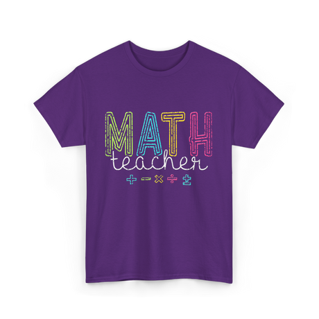 Math Teacher Mathematics Teacher T-Shirt - Purple