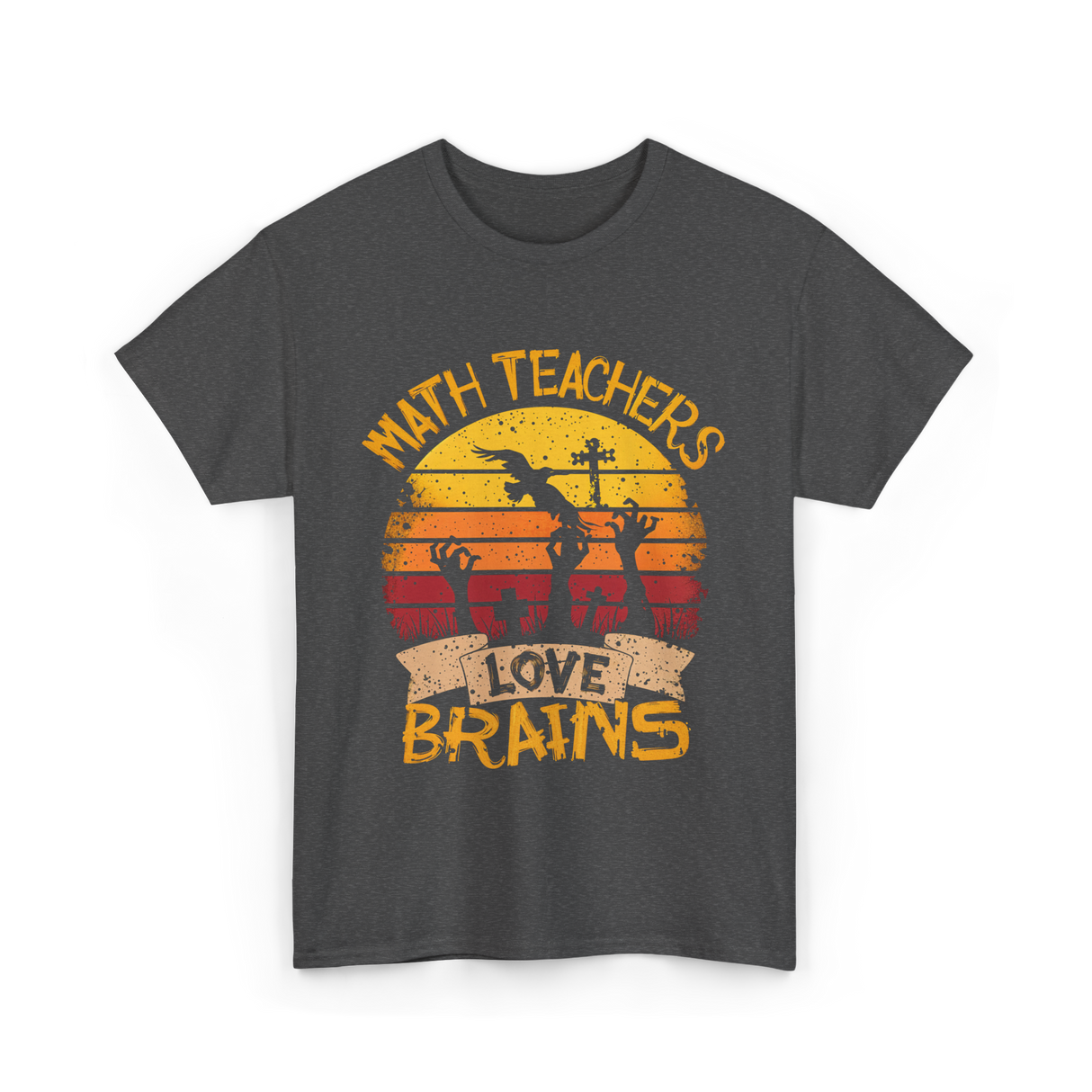 Math Teachers Love Brains Education T-Shirt - Dark Heather