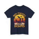 Math Teachers Love Brains Education T-Shirt - Navy