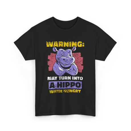 May Turn Into A Hippo T-Shirt - Black