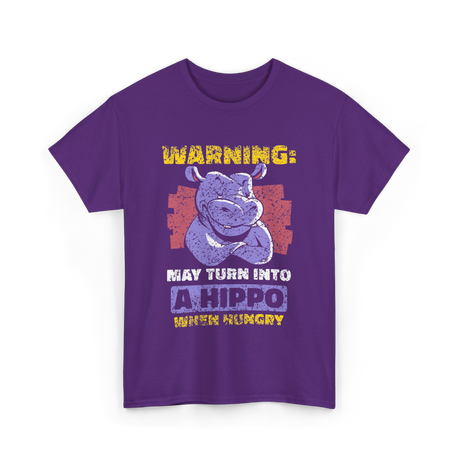 May Turn Into A Hippo T-Shirt - Purple