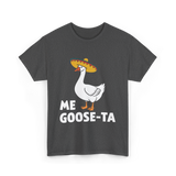 Me Goose Ta Goose Fiesta T-Shirt - Dark Heather