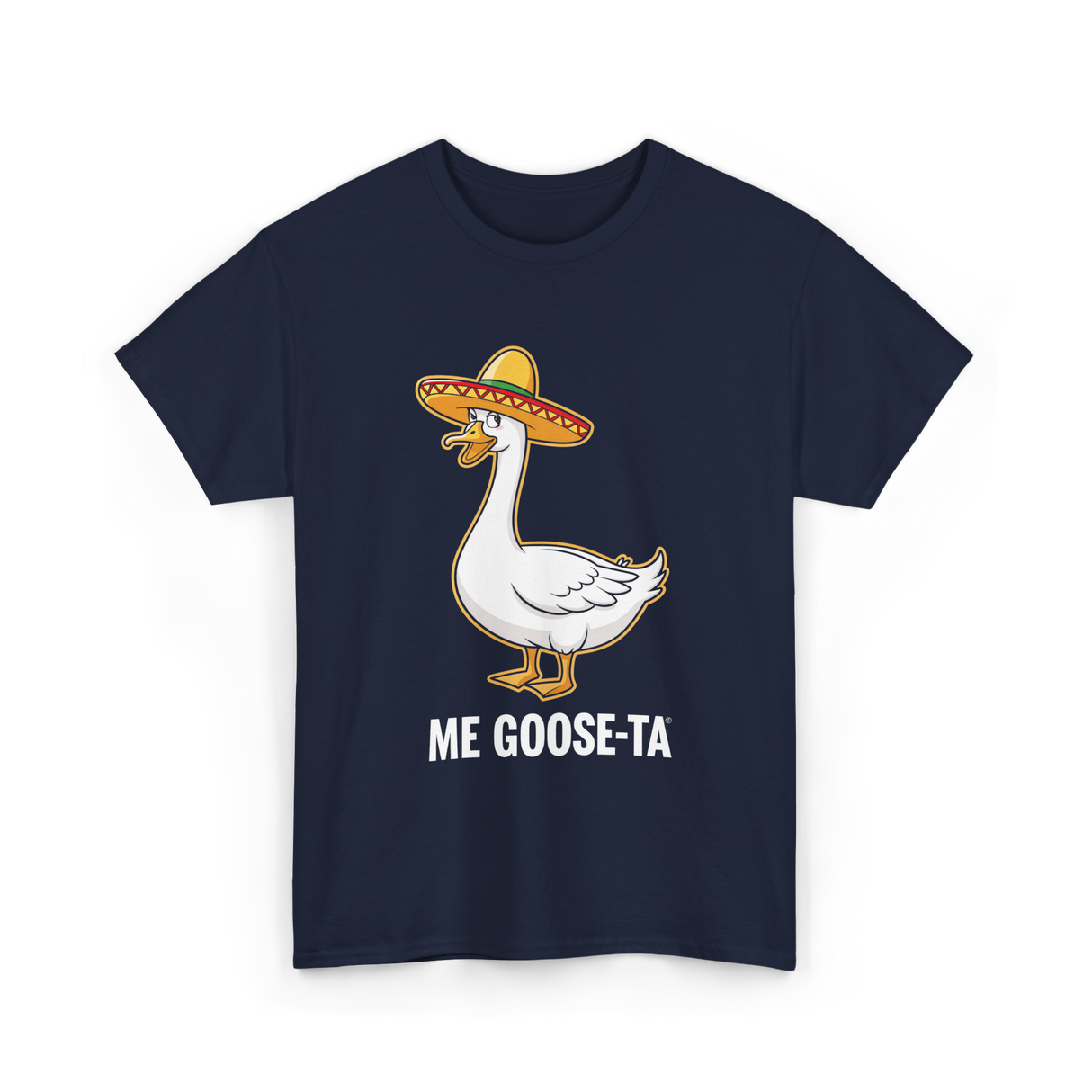 Me Goose-Ta Goose Funny Pun T-Shirt - Navy