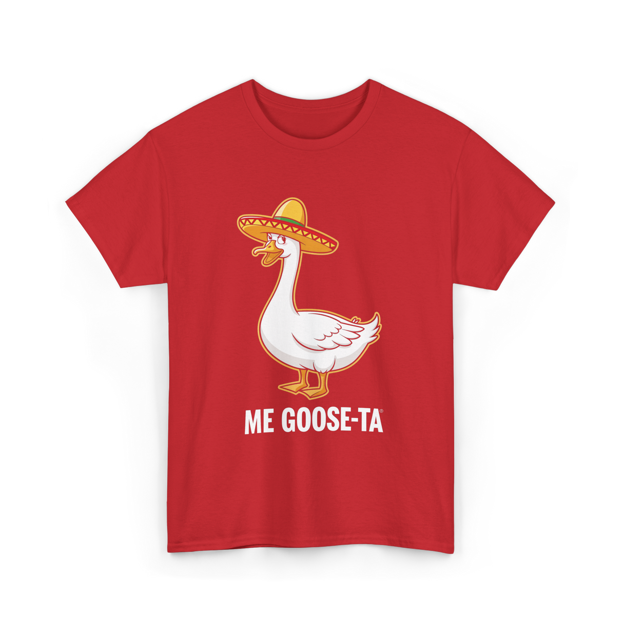 Me Goose-Ta Goose Funny Pun T-Shirt - Red