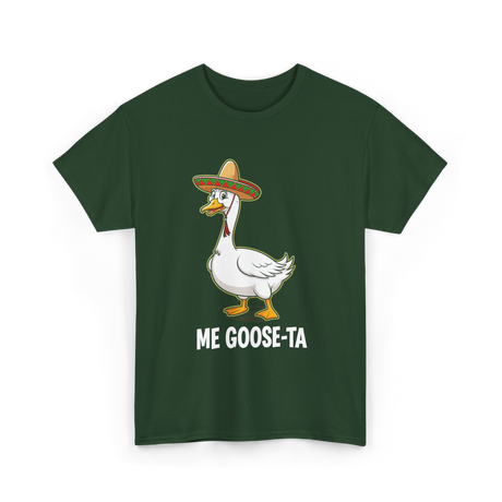 Me Goose Ta Goose Party T-Shirt - Forest Green