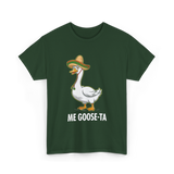 Me Goose-Ta Goose T-Shirt - Forest Green