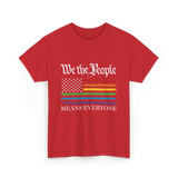 Means Everyone Equality T-Shirt - Red