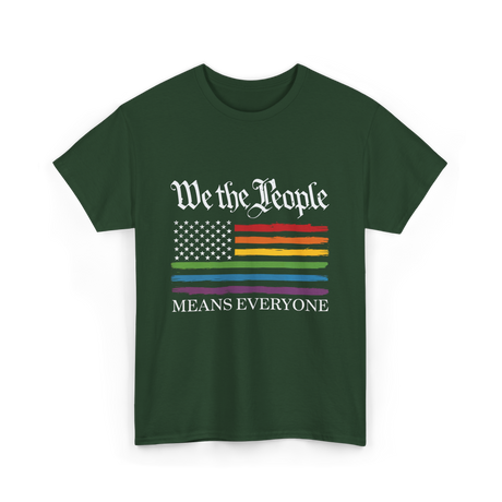 Means Everyone Equality T-Shirt - Forest Green