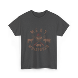 Meat Whisperer BBQ Grilling T-Shirt - Dark Heather