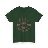 Meat Whisperer BBQ Grilling T-Shirt - Forest Green