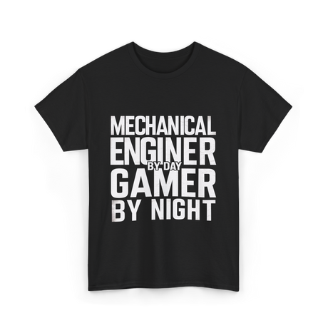 Mechanical Engineer Gamer T-Shirt - Black